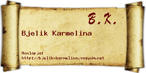 Bjelik Karmelina névjegykártya